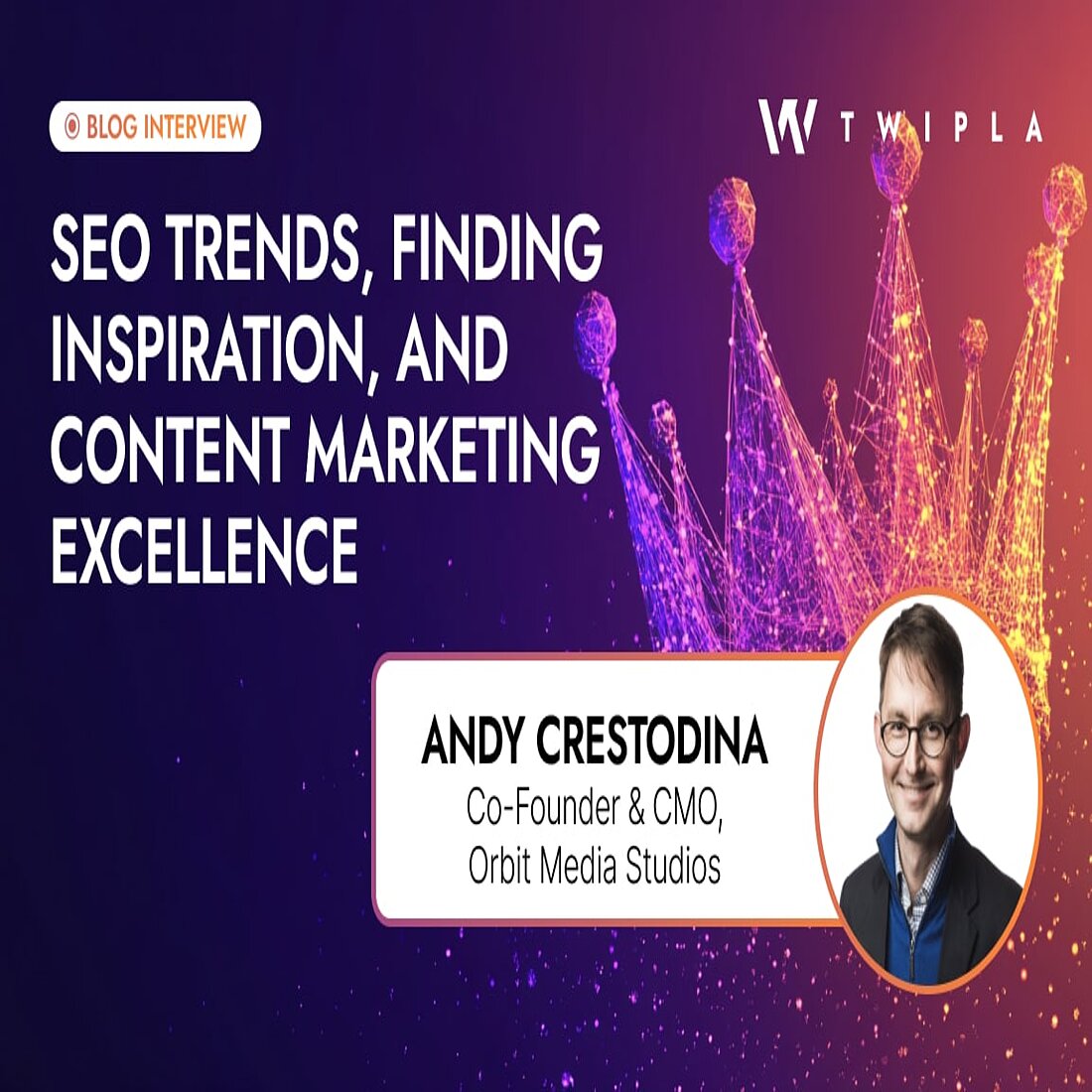 Interview Andy Crestodina on SEO and content marketing success Content marketing best practices