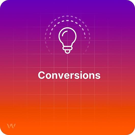 What is Conversion?