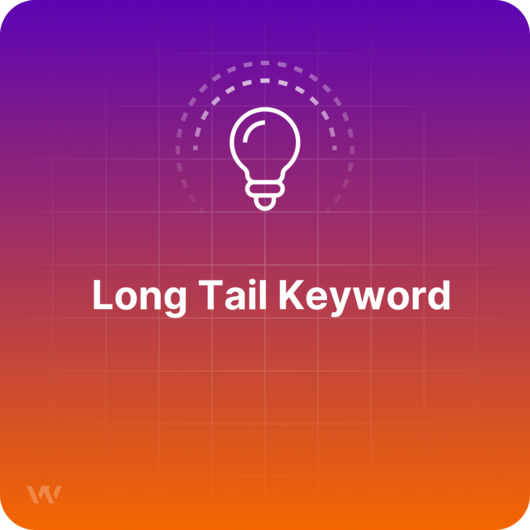 What is a Long Tail Keyword?