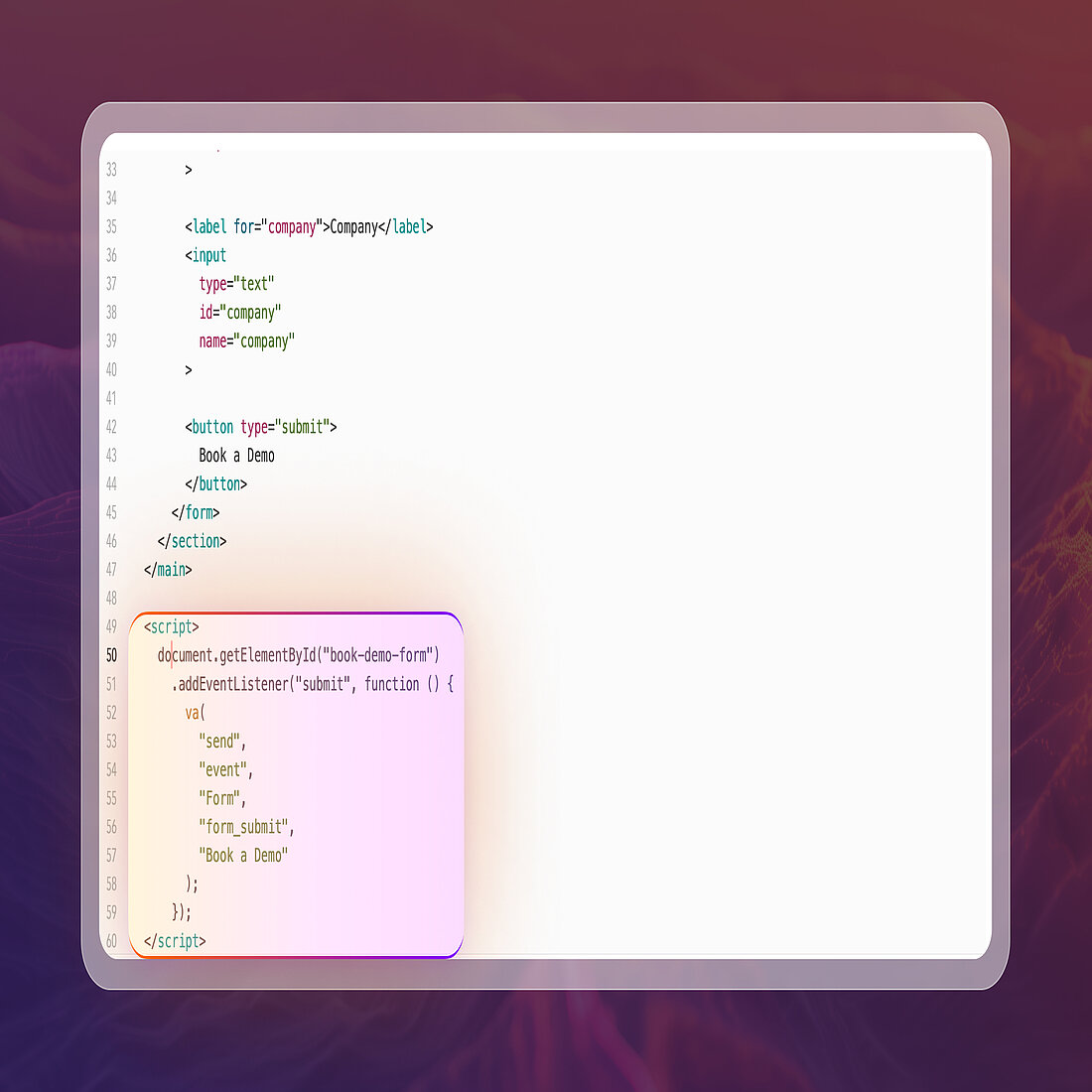 Installing a Custom Event Tag | TWIPLA JavaScript event listener connecting a Book a Demo form to a TWIPLA Custom Event Tag