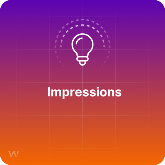 What are Impressions?