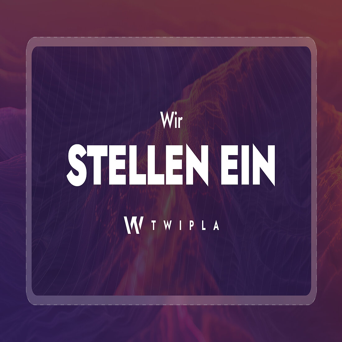 Einstellungsbanner mit der fettgedruckten Schlagzeile "Wir stellen ein" auf violettem Hintergrund, die für mehrere offene Stellen wirbt