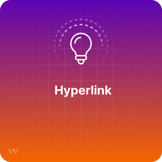 What is a Hyperlink? 