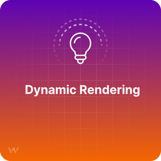 What is Dynamic Rendering?