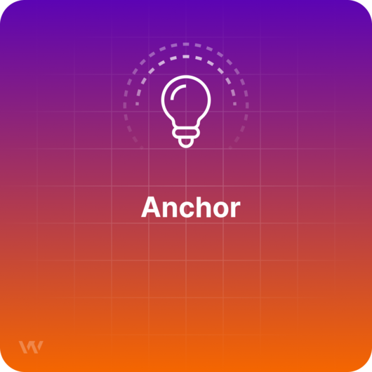 What is an anchor?