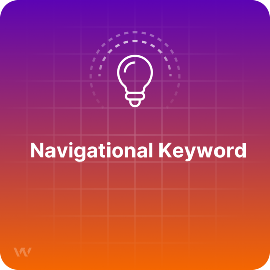 What is a Navigational Keyword? 