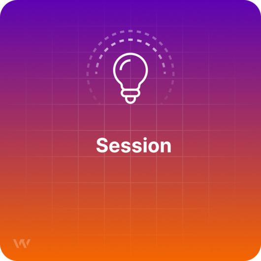 What is a Session?